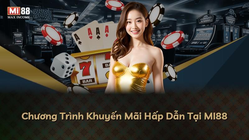 Chương Trình Khuyến Mãi Hấp Dẫn Tại MI88