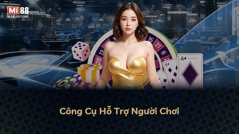 Công Cụ Hỗ Trợ Người Chơi