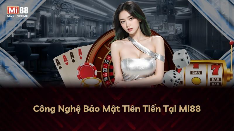 Công Nghệ Bảo Mật Tiên Tiến Tại MI88