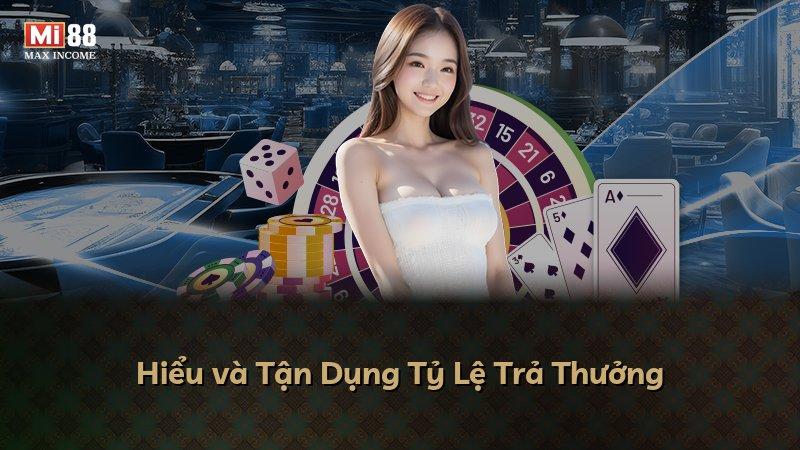 Hiểu và Tận Dụng Tỷ Lệ Trả Thưởng