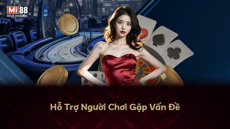 Hỗ Trợ Người Chơi Gặp Vấn Đề