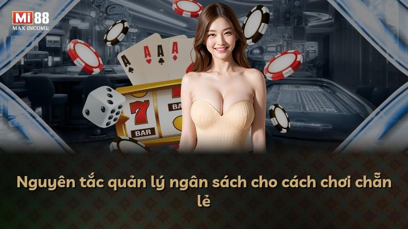Nguyên tắc quản lý ngân sách cho cách chơi chẵn lẻ