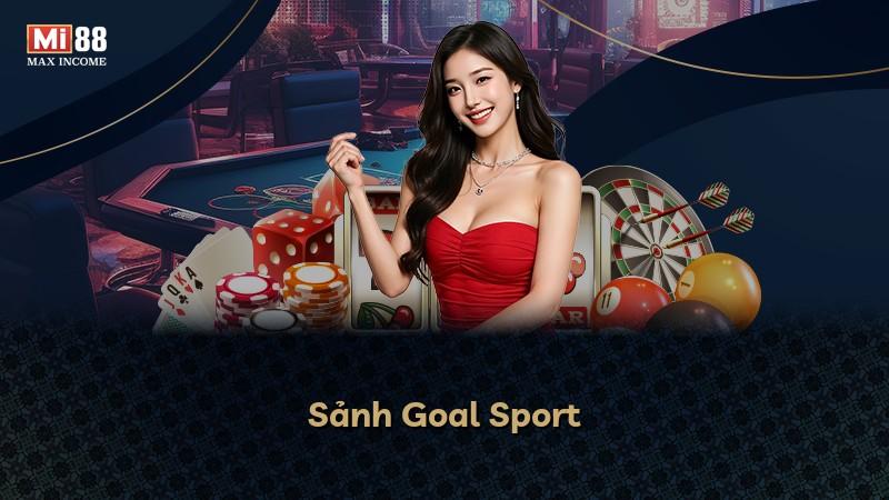 Sảnh Goal Sport