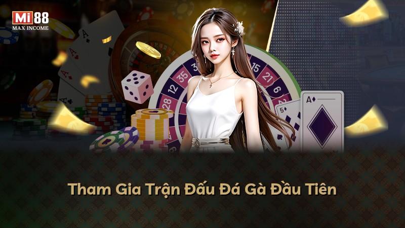 Tham Gia Trận Đấu Đá Gà Đầu Tiên