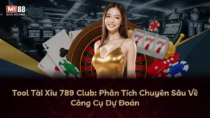 Tool Tài Xỉu 789 Club: Phân Tích Chuyên Sâu Về Công Cụ Dự Đoán